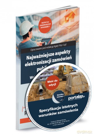 Najważniejsze aspekty elektronizacji zamówień publicznych Książka - Andrzela Gawrońska-Baran, Agata Smerd [KSIĄŻKA]