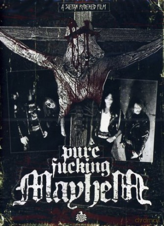 Mayhem: Pure Fuckin Mayhem [CD]+[DVD]