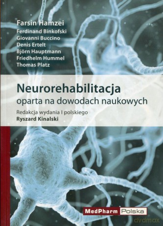 Neurorehabilitacja oparta na dowodach naukowych [KSIĄŻKA]