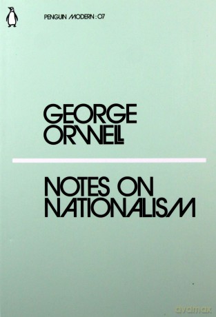 Notes on Nationalism - George Orwell [KSIĄŻKA]