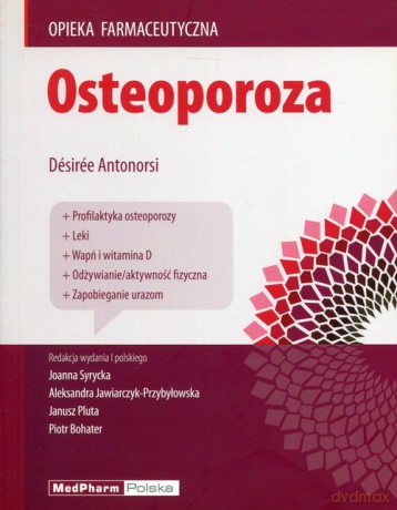 Osteoporoza - Desiree Antonorsi [KSIĄŻKA]