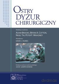 Ostry dyżur chirurgiczny [KSIĄŻKA]
