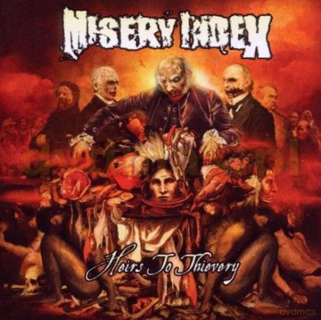 Misery Index: Heirs To Thievery [CD]
