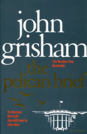 Pelican Brief - John Grisham [KSIĄŻKA]