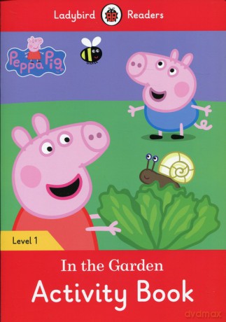 Peppa Pig In the Garden Activity Book [KSIĄŻKA]