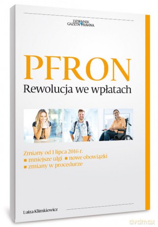 PFRON Rewolucja we wplatach - Luiza Klimkiewicz [KSIĄŻKA]
