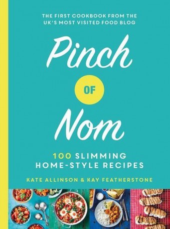 Pinch of Nom - Kay Featherstone, Kate Allinson [KSIĄŻKA]