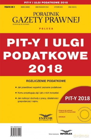 PIT-y i ulgi podatkowe 2018 Podatki 2/2019 - opracowanie zbiorowe [KSIĄŻKA]