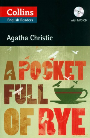 Pocket Full of Rye Collins Agatha Christie ELT Readers B2+ Level 5 - Agatha Christie [KSIĄŻKA]