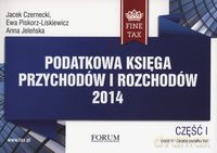 Podatkowa księga przychodów i rozchodów 2014 - Jacek Czarnecki, Ewa Piskorz-Liskiewicz [KSIĄŻKA]