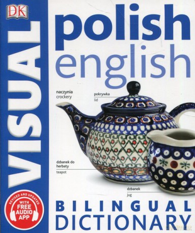 Polish-English Bilingual Visual Dictionary [KSIĄŻKA]