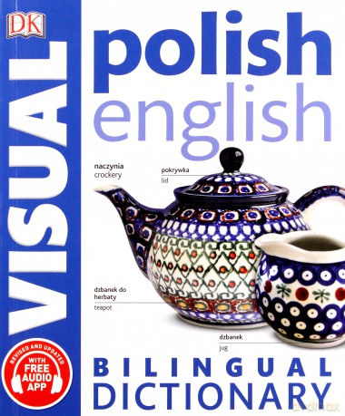 Polish-English Bilingual Visual Dictionary [KSIĄŻKA]