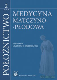 Położnictwo (Tom 2) [KSIĄŻKA]