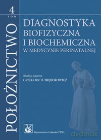 Położnictwo (Tom 4) [KSIĄŻKA]
