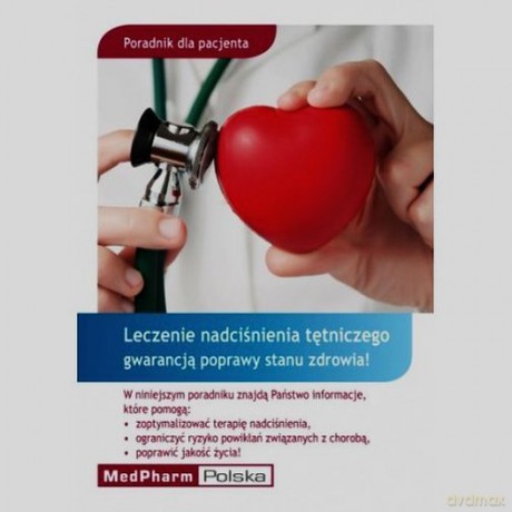 Poradnik dla pacjenta Leczenie nadciśnienia tętniczego gwarancją poprawy stanu zdrowia - Uwe Grober, Klaus Kisters [KSIĄŻKA]
