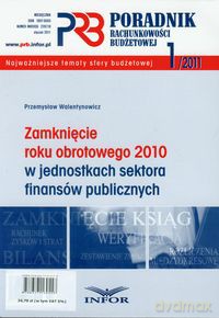 Poradnik rachunkowości budżetowej 2011/01 - Przemysław Walentynowicz [KSIĄŻKA]