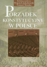 Porządek konstytucyjny w Polsce [KSIĄŻKA]