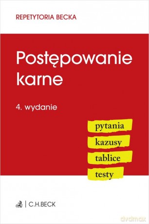 Postępowanie karne. Pytania. Kazusy. Tablice. Testy [KSIĄŻKA]