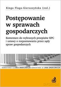 Postępowanie w sprawach gospodarczych [KSIĄŻKA]