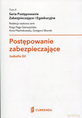 Postępowanie zabezpieczające - Izabella Gil [KSIĄŻKA]