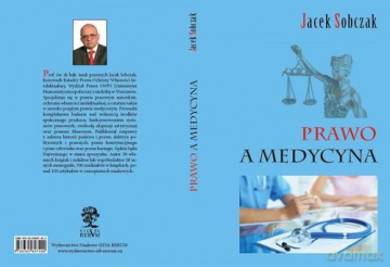 Prawo a medycyna - Jacek Sobczak [KSIĄŻKA]