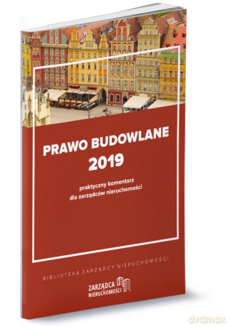 Prawo budowlane 2019 - Paweł Puch, Łukasz Siudak [KSIĄŻKA]