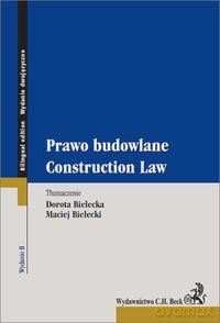 Prawo budowlane Construction Law [KSIĄŻKA]