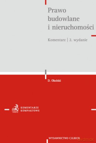 Prawo budowlane i nieruchomości Komentarz [KSIĄŻKA]