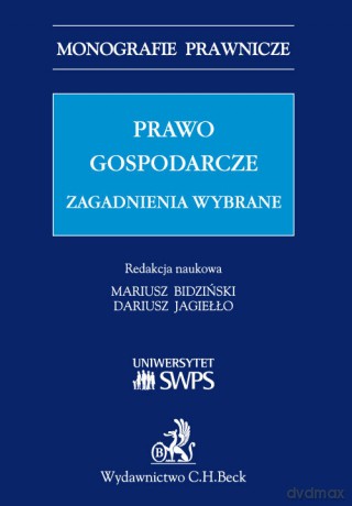 Prawo gospodarcze zagadnienia wybrane [KSIĄŻKA]