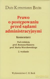 Prawo o postępowaniu przed sądami administracyjnymi Komentarz [KSIĄŻKA]