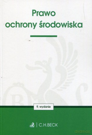 Prawo ochrony środowiska [KSIĄŻKA]