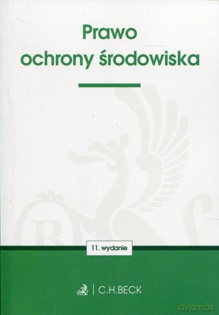 Prawo ochrony środowiska [KSIĄŻKA]