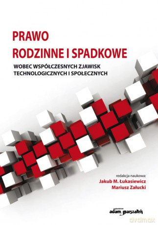 Prawo rodzinne i spadkowe [KSIĄŻKA]
