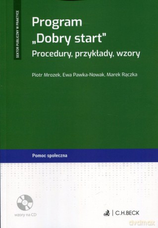 Program Dobry Start - Piotr Mrozek, Ewa Pawka-Nowak [KSIĄŻKA]