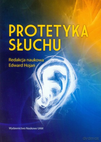 Protetyka słuchu [KSIĄŻKA]