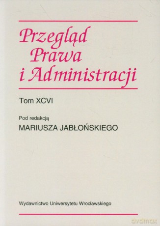 Przegląd Prawa i Administracji (Tom 96) [KSIĄŻKA]