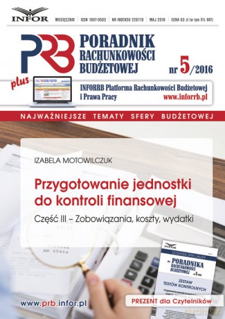 Przygotowanie jednostki do kontroli finansowej Część 3 - Izabela Motowilczuk [KSIĄŻKA]