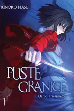 Puste granice: Ogród grzeszników 1 - Kinoko Nasu [KSIĄŻKA]