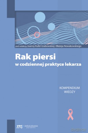 Rak piersi w codziennej praktyce lekarza [KSIĄŻKA]