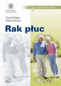 Rak płuc - David Gilligan, Robert Rintoul [KSIĄŻKA]