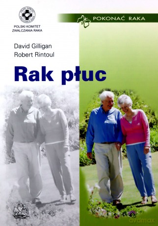 Rak płuc - David Gilligan, Robert Rintoul [KSIĄŻKA]