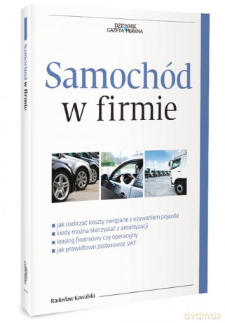Samochód w firmie - Radosław Kowalski [KSIĄŻKA]