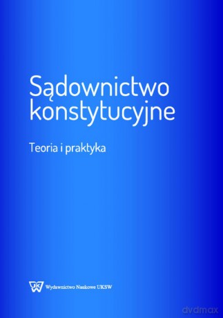 Sądownictwo konstytucyjne [KSIĄŻKA]