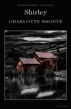 Shirley - Charlotte Bronte [KSIĄŻKA]