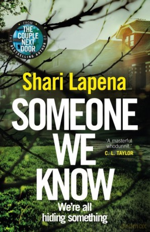 Someone We Know - Shari Lapena [KSIĄŻKA]