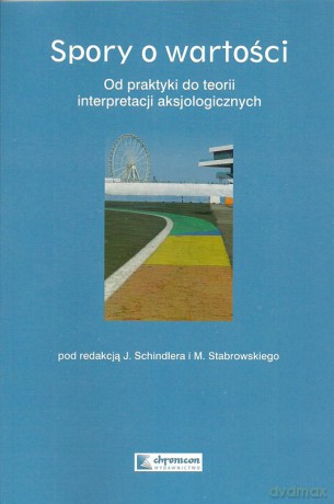 Spory o wartości [KSIĄŻKA]