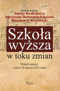 Szkoła wyższa w toku zmian [KSIĄŻKA]