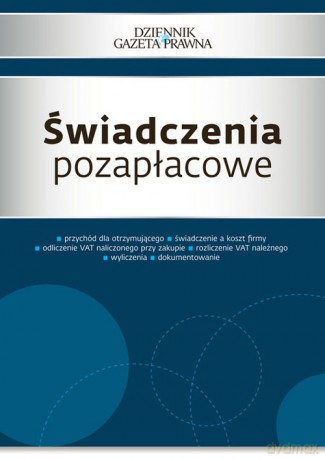 Świadczenia pozapłacowe - Grzegorz Ziółkowski [KSIĄŻKA]