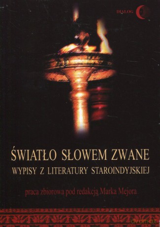 Światło słowem zwane - opracowanie zbiorowe [KSIĄŻKA]