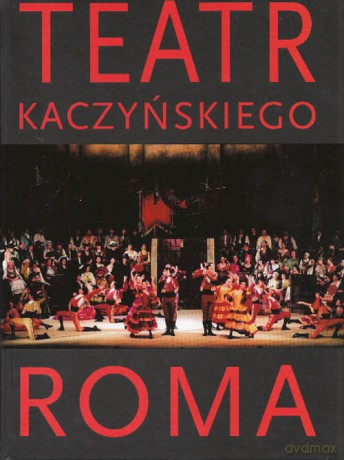 Teatr Kaczyńskiego Roma [KSIĄŻKA]